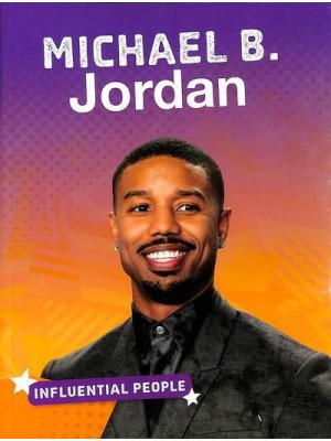 Michael B. Jordan - Influential People