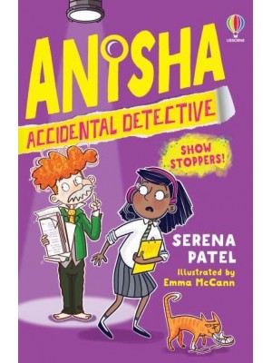 Show Stoppers! - Anisha, Accidental Detective