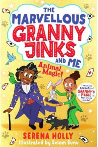 Animal Magic! - The Marvellous Granny Jinks and Me