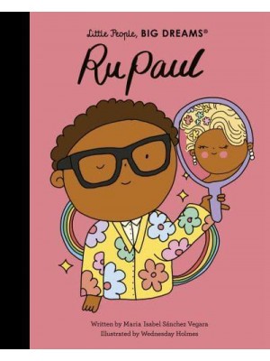 RuPaul - Little People, Big Dreams