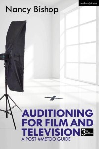 Auditioning for Film and Television A Post #MeToo Guide