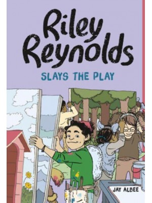 Riley Reynolds Slays the Play - Riley Reynolds