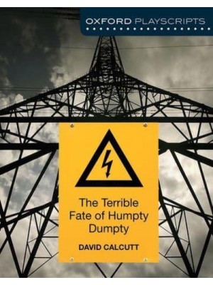 The Terrible Fate of Humpty Dumpty - Dramascripts