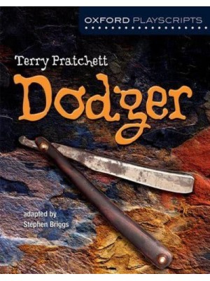 Dodger - Oxford Playscripts