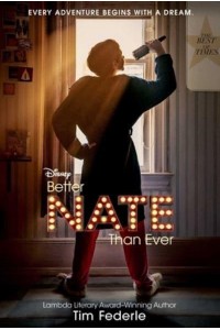 Better Nate Than Ever - Nate