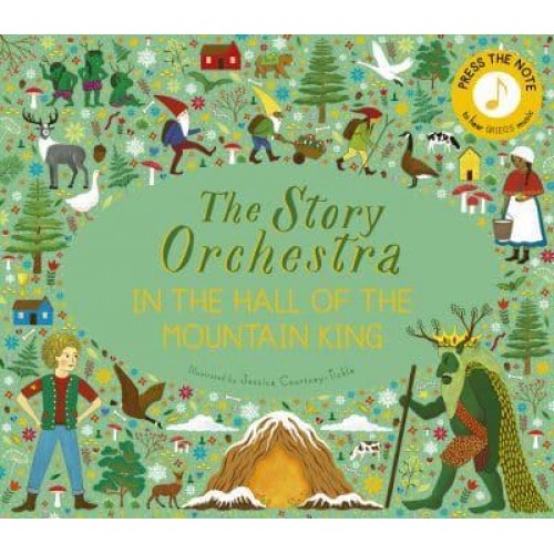 In the Hall of the Mountain King Press the Note to Hear Grieg's Music - The Story Orchestra