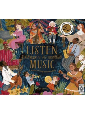 Listen to the Music A World of Magical Melodies