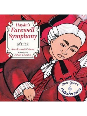 Haydn's Farewell Symphony - Once Upon a Masterpiece