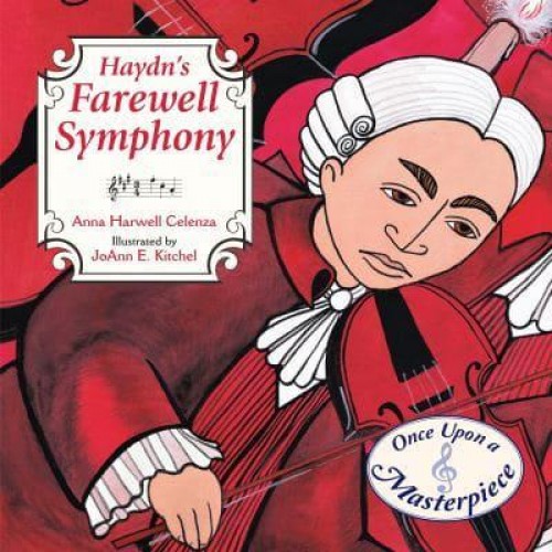 Haydn's Farewell Symphony - Once Upon a Masterpiece