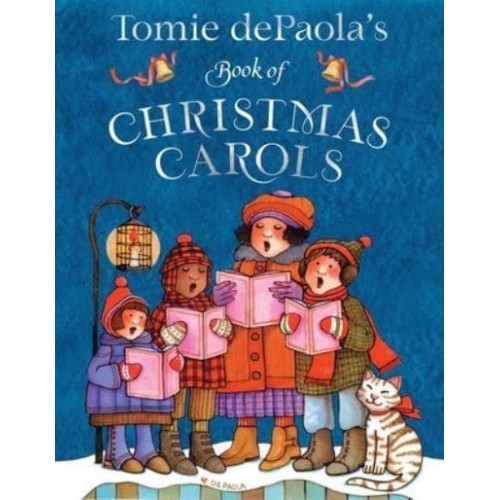 Tomie Depaola's Book of Christmas Carols - Tomie Depaola's Treasuries