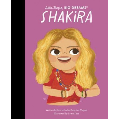 Shakira - Little People, BIG DREAMS