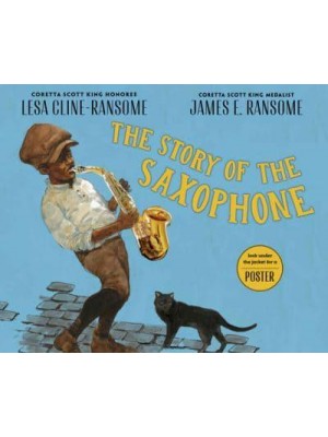 The Story of the Saxophone