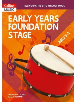 Collins Primary Music. Early Years Foundation Stage - Collins Primary Music