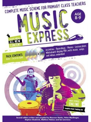 Music Express Ages 8-9 Complete Music Scheme for Primary Class Teachers - Music Express