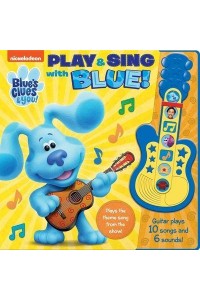 Nickelodeon Blue's Clues & You!: Play & Sing With Blue! Sound Book