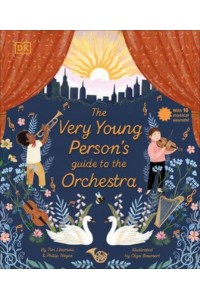 The Very Young Person's Guide to the Orchestra With 10 Musical Sounds!