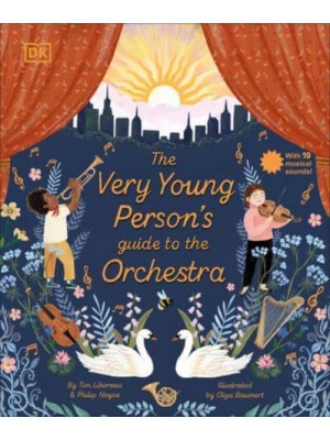 The Very Young Person's Guide to the Orchestra With 10 Musical Sounds!
