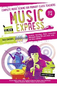 Music Express Age 7-8 Complete Music Scheme for Primary Class Teachers - Music Express