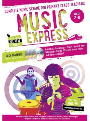 Music Express Age 7-8 Complete Music Scheme for Primary Class Teachers - Music Express