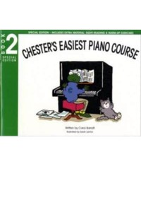 Chester's Easiest Piano Course: Book 2 - Special Edition