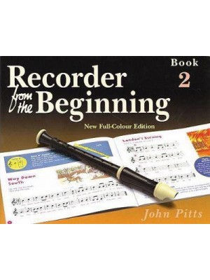 Recorder from the Beginning - Book 2 Full Color Edition