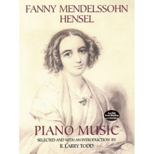 Fanny Mendelssohn Hensel Piano Music - Dover Classical Piano Music