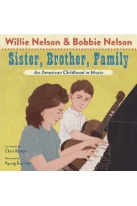 Sister, Brother, Family Our Childhood in Music