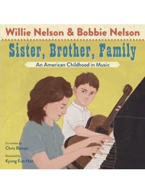Sister, Brother, Family Our Childhood in Music