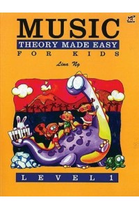 Music Theory Made Easy for Kids, Level 1 - Made Easy (Alfred)