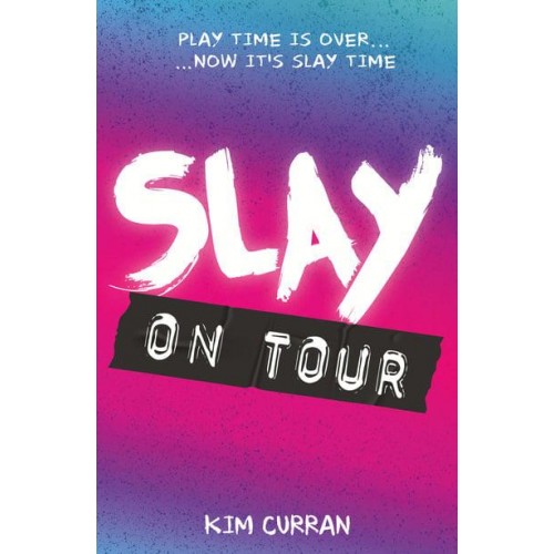 SLAY on Tour - Slay