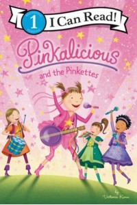 Pinkalicious and the Pinkettes - I Can Read Level 1