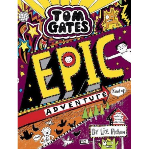 Epic Adventure (Kind Of) - Tom Gates