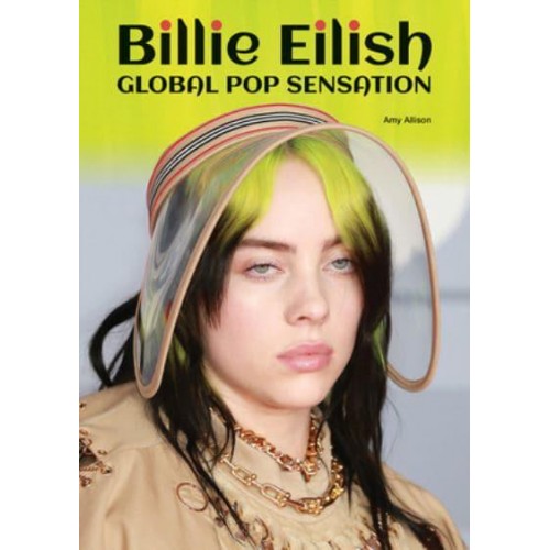 Bilie Eilish Global Pop Sensation