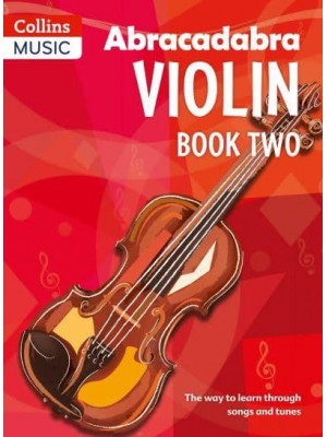 Abracadabra Violin. Book 2 Violin Part - Abracadabra Strings