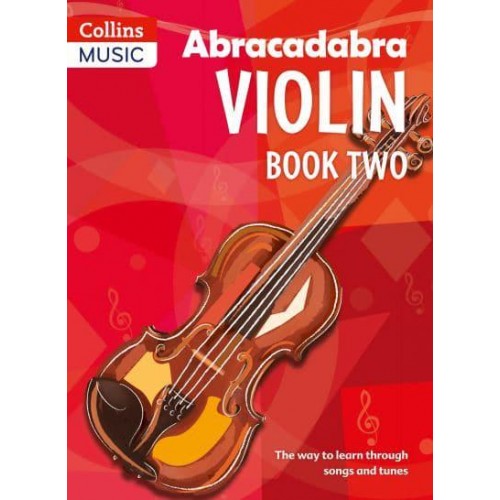 Abracadabra Violin. Book 2 Violin Part - Abracadabra Strings