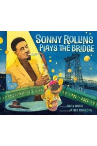 Sonny Rollins Plays the Bridge