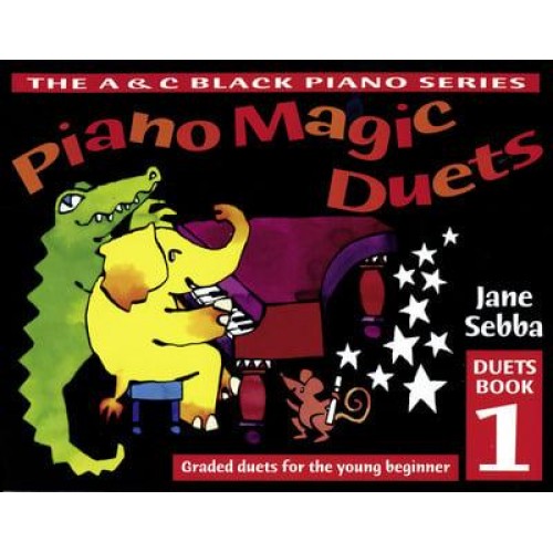 Piano Magic Duets Book 1 Graded Duets For the Young Beginner - Piano Magic