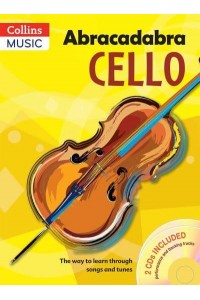 Abracadabra Cello. Pupil's Book The Way to Learn Through Songs and Tunes - Abracadabra Strings Series