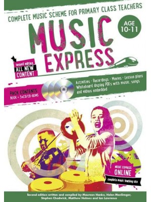 Music Express Ages 10-11 Complete Music Scheme for Primary Class Teachers - Music Express
