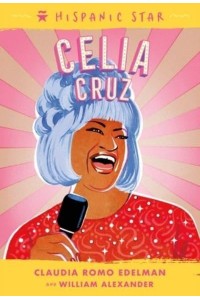 Celia Cruz - Hispanic Star