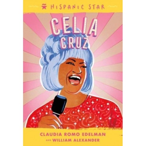 Celia Cruz - Hispanic Star