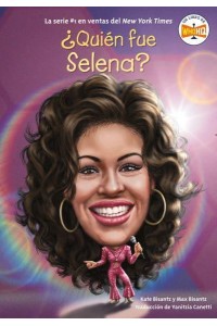 +Quién Fue Selena? - +Quién Fue?