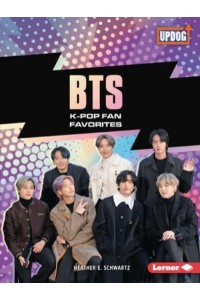 Bts K-Pop Fan Favorites - In the Spotlight (Updog Books (Tm))