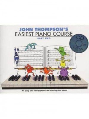 John Thompson's Easiest Piano Course Part Two (Book And Audio)