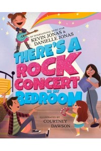 There's a Rock Concert in My Bedroom
