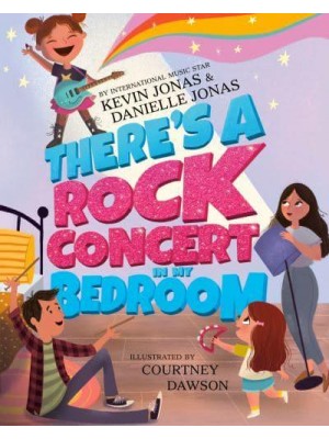 There's a Rock Concert in My Bedroom
