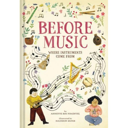 Before Music Where Instruments Come From