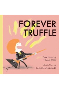 Forever Truffle