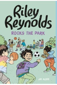 Riley Reynolds Rocks the Park - Riley Reynolds