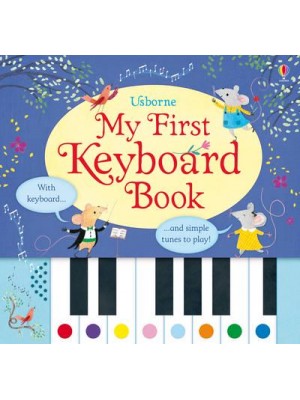 My First Keyboard Book - My First Books